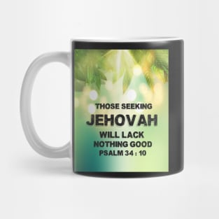JW 2022 Year Text Those Seeking Jehovah Will Lack Nothing Good Mug